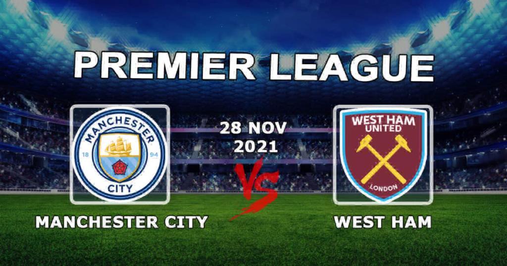 Manchester City - West Ham: prognozy i zakład na mecz Premier League - 28.11.2021