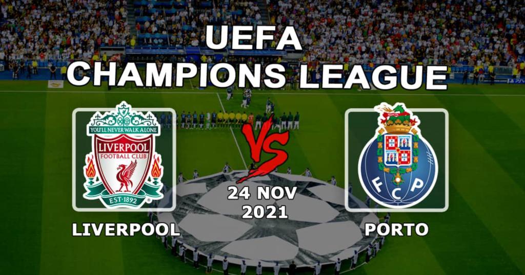 Liverpool - Porto: prognoza i zakład na mecz Ligi Mistrzów - 24.11.2021