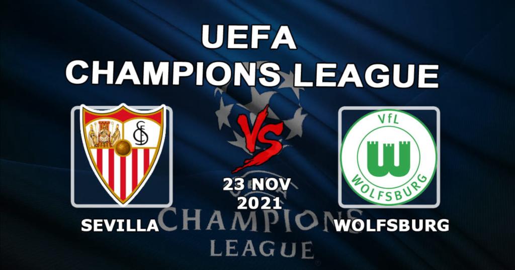 Sevilla - Wolfsburg: prognoza i zakład na mecz Ligi Mistrzów - 23.11.2021