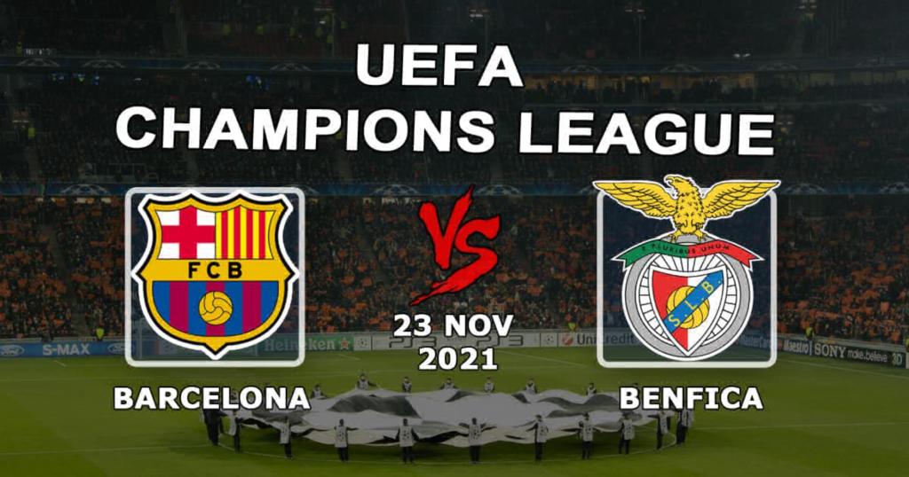 Barcelona - Benfica: prognoza i zakład na mecz Ligi Mistrzów - 23.11.2021