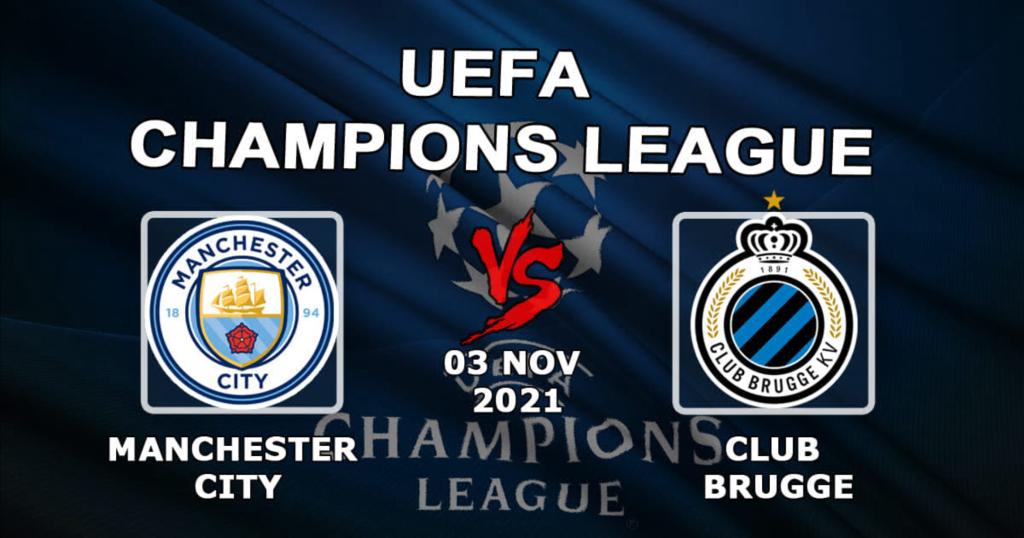 Manchester City - Club Brugge: prognoza i zakład na mecz Ligi Mistrzów - 03.11.2021