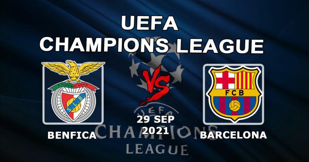 Benfica - Barcelona: prognozy i zakład na mecz Ligi Mistrzów - 29.09.2021
