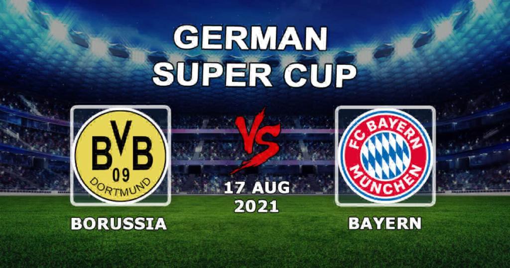 Borussia - Bayern: prognoza i zakład na Superpuchar Niemiec - 17.08.2021