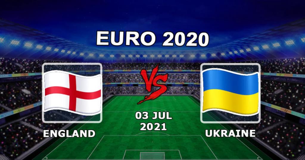 Anglia - Ukraina: prognoza i zakład na mecz 1/4 finału Euro 2020 - 07.03.2021