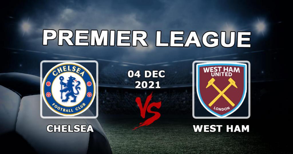West Ham - Chelsea: prognozy i zakład na mecz Premier League - 04.12.2021