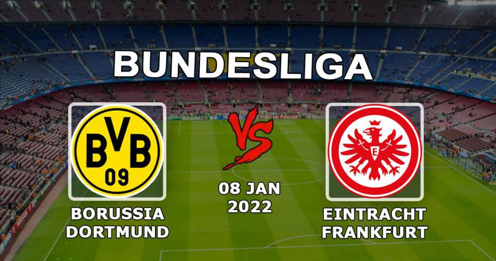 Eintracht Frankfurt - Borussia Dortmund: prognoza i zakład na mecz Bundesligi - 01.08.2022