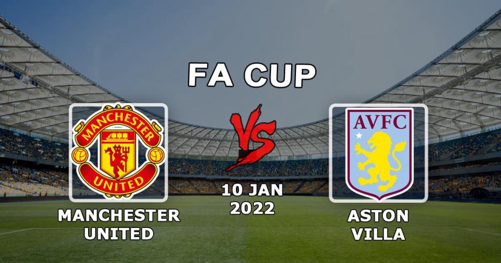 Manchester United - Aston Villa: prognozy i zakład na mecz FA Cup - 1.10.2022