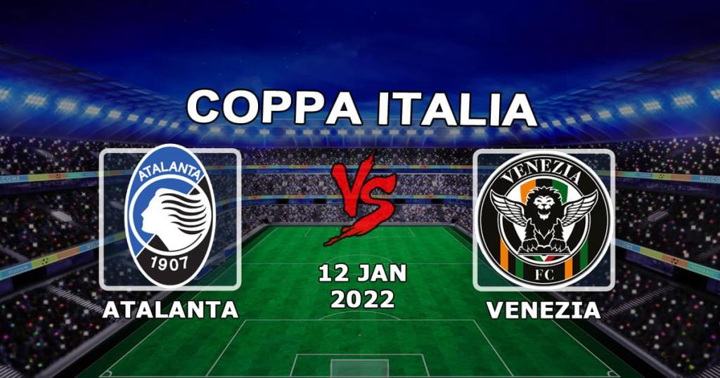 Atalanta - Wenecja: prognoza i zakład na mecz Pucharu Włoch