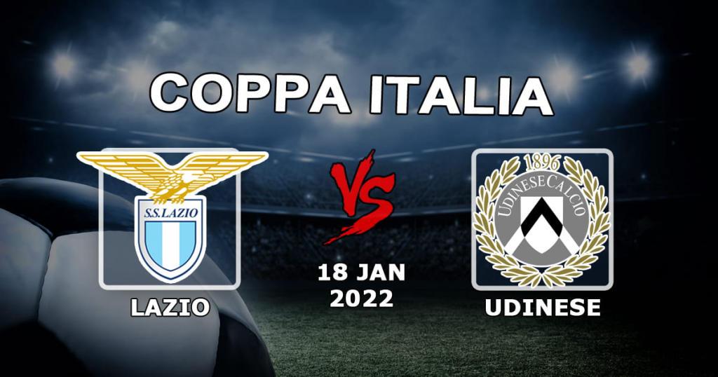 Lazio - Udinese: prognoza i zakład na mecz Coppa Italia - 18.01.2022