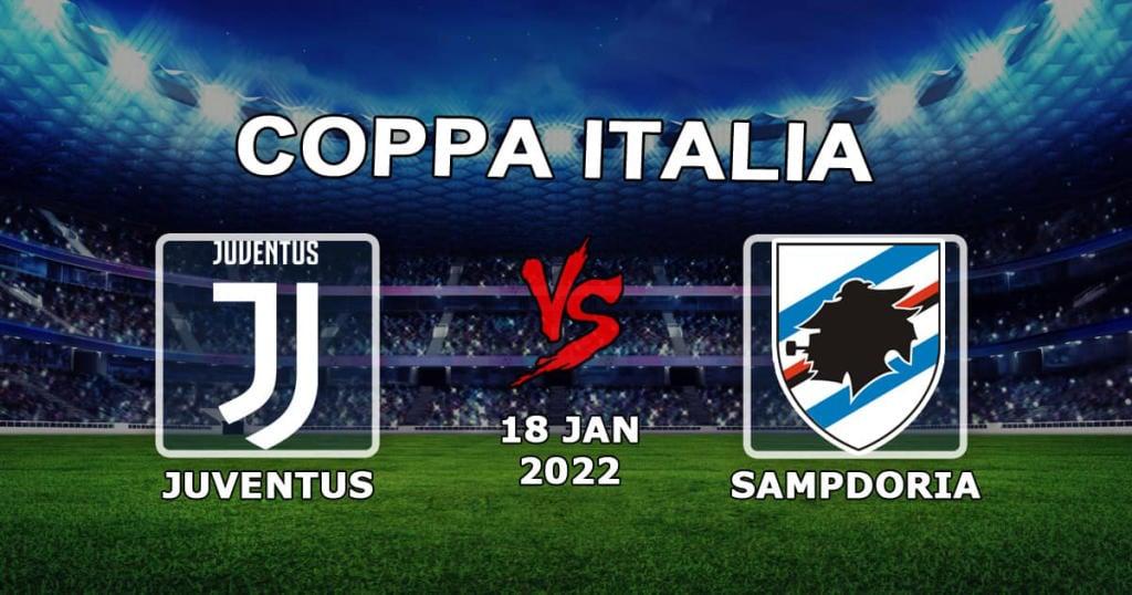 Juventus vs Sampdoria: Coppa Italia prognoza i zakład - 18.01.2022