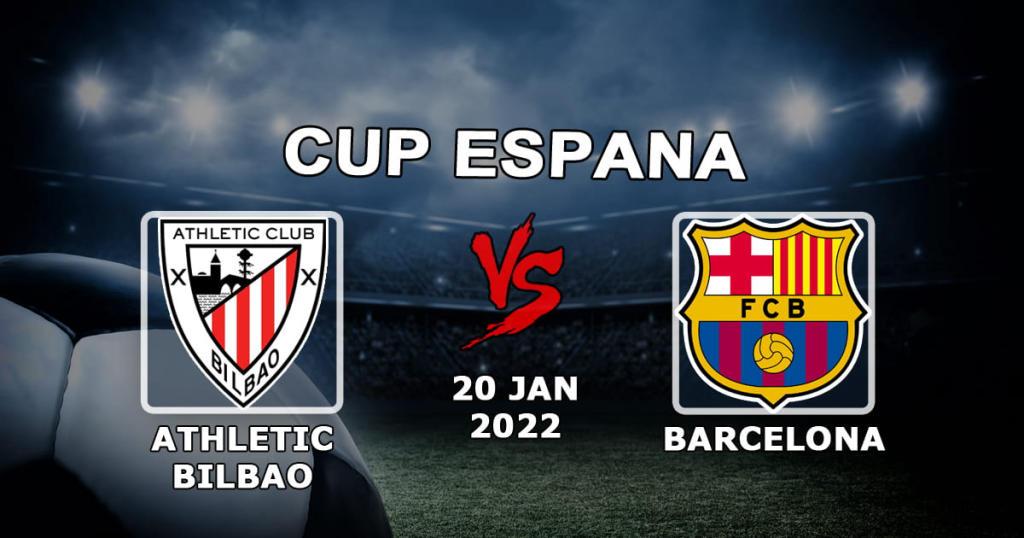 Athletic Bilbao vs Barcelona: Copa del Rey prognoza i zakład - 20.01.2022