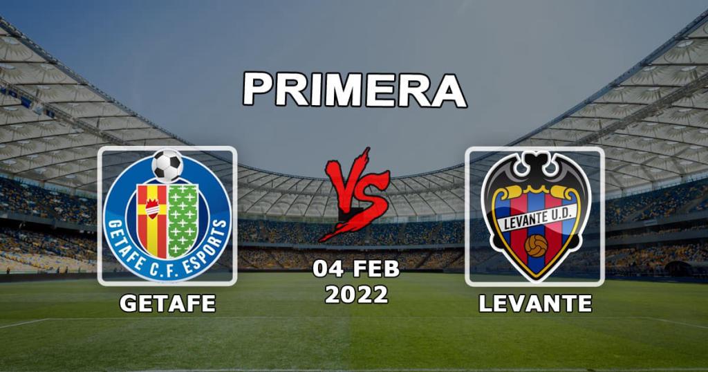 Getafe - Levante: przewidywanie meczów i zakłady Przykłady - 04.02.2022