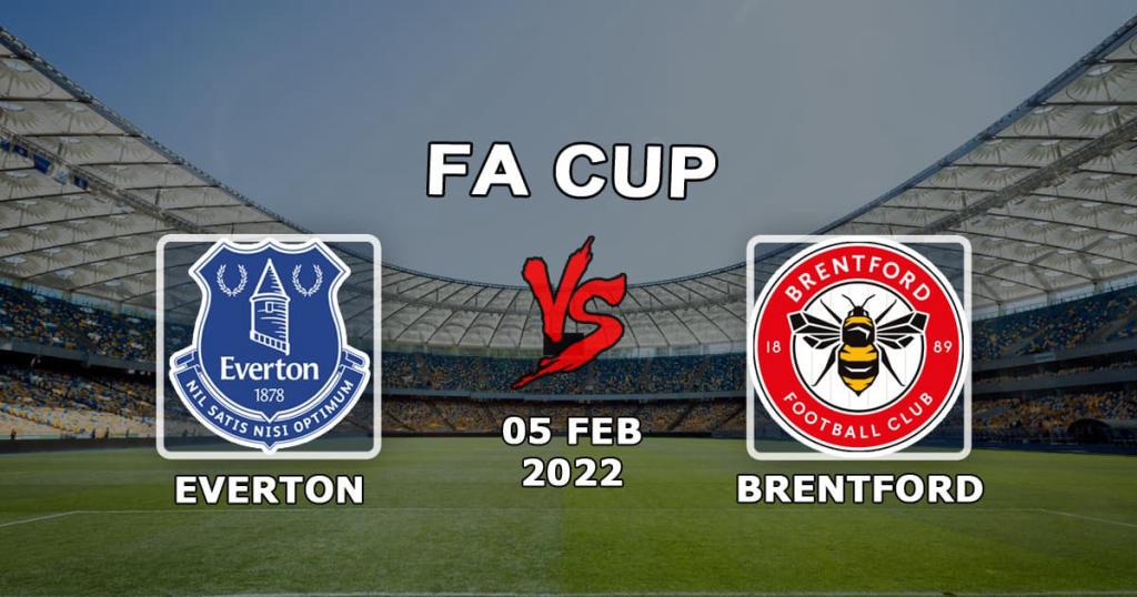 Everton - Brentford: prognoza i zakład na mecz Pucharu Anglii - 05.02.2022