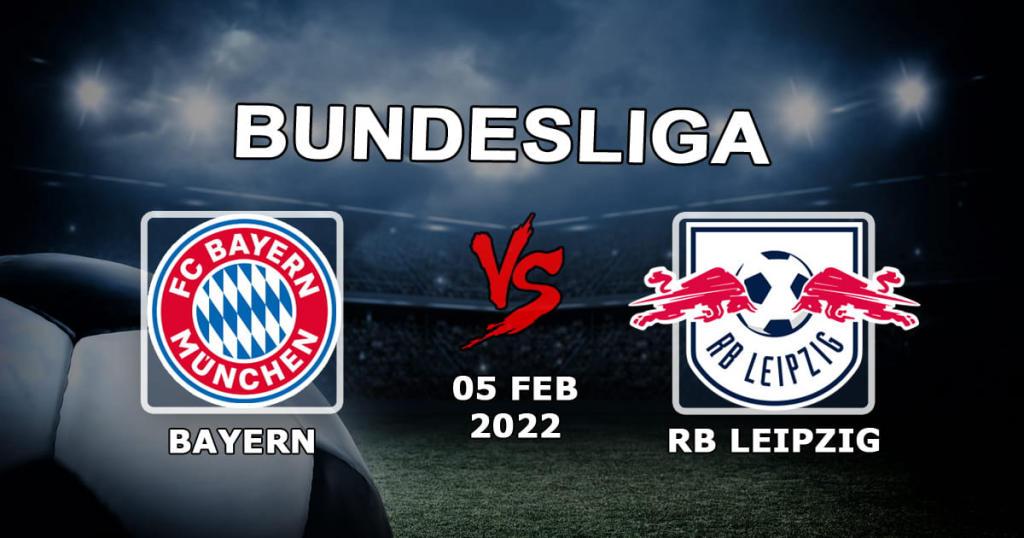 Bayern - RB Lipsk: prognoza i zakład na mecz Bundesligi - 05.02.2022