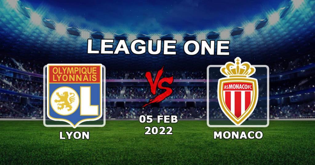 Monako - Lyon: prognozy i zakład na Ligue 1 - 05.02.2022