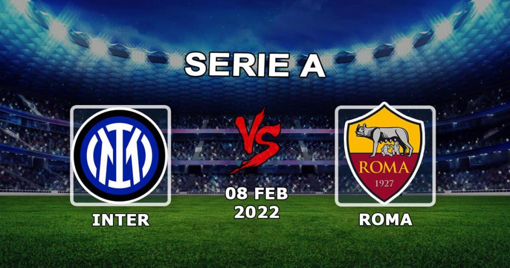 Inter - Roma: prognoza i zakład na mecz Coppa Italia - 08.02.2022