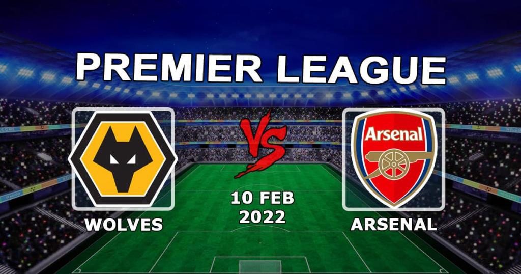 Wolverhampton Wanderers vs Arsenal: Prognozy i zakład na mecz Premier League - 10.02.2022