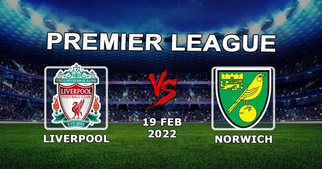 Liverpool - Norwich: prognoza i zakład na mecz Premier League - 19.02.2022