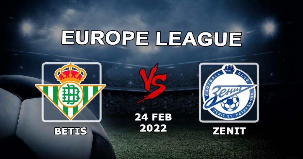 Betis vs Zenit: prognoza i zakład na mecz Ligi Europy - 24.02.2022