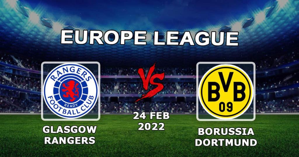 Rangers - Borussia Dortmund: prognoza i zakład na Ligę Europy - 24.02.2022