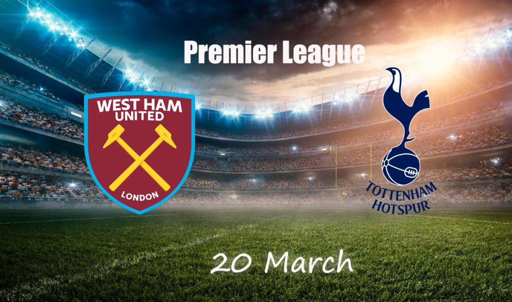Tottenham - West Ham: prognozy i zakłady na Premier League - 20.03.2022