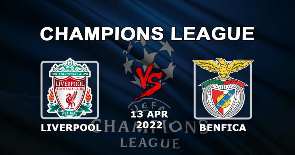 Liverpool - Benfica: prognoza i zakład na mecz Ligi Mistrzów - 13.04.2022