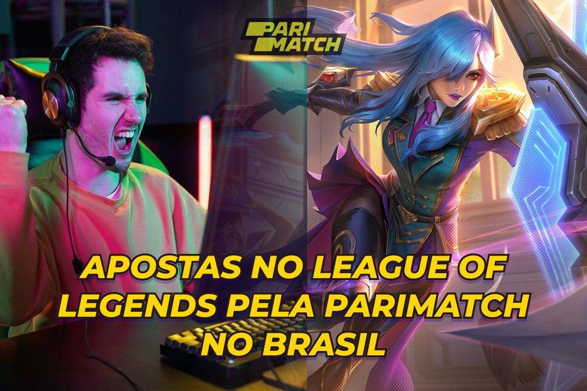 Apostowie League of Legends w Parimatch w Brazylii
