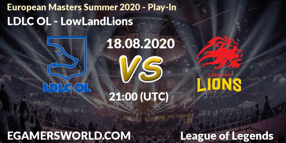 Prognoza LDLC OL - LowLandLions. 18.08.20, LoL, European Masters Summer 2020 - Play-In