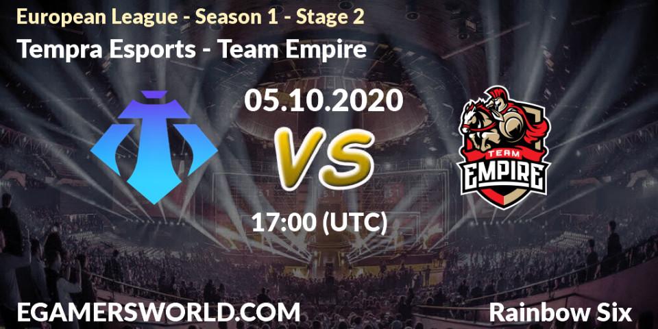 Prognoza Tempra Esports - Team Empire. 05.10.2020 at 17:00, Rainbow Six, European League - Season 1 - Stage 2