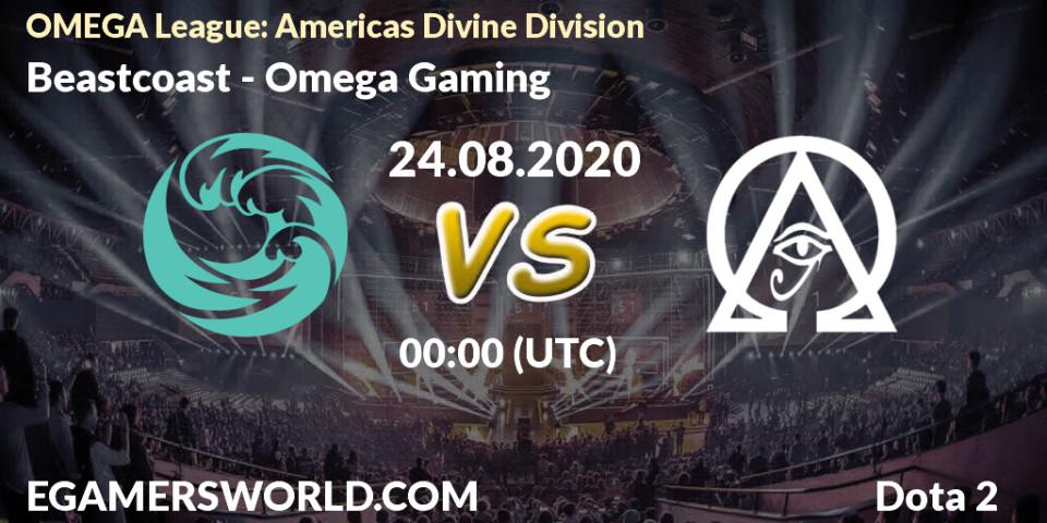 Prognoza Beastcoast - Omega Gaming. 23.08.2020 at 23:04, Dota 2, OMEGA League: Americas Divine Division