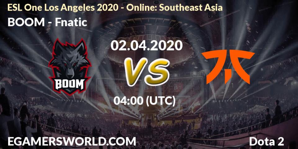Prognoza BOOM - Fnatic. 02.04.2020 at 04:02, Dota 2, ESL One Los Angeles 2020 - Online: Southeast Asia