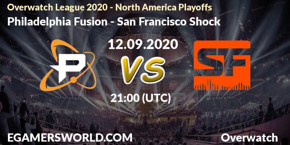 Prognoza Philadelphia Fusion - San Francisco Shock. 12.09.2020 at 21:00, Overwatch, Overwatch League 2020 - North America Playoffs