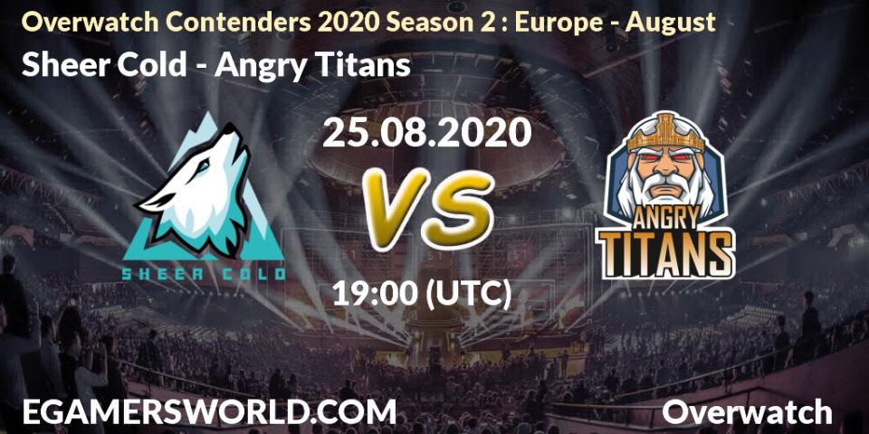 Prognoza Sheer Cold - Angry Titans. 25.08.20, Overwatch, Overwatch Contenders 2020 Season 2: Europe - August