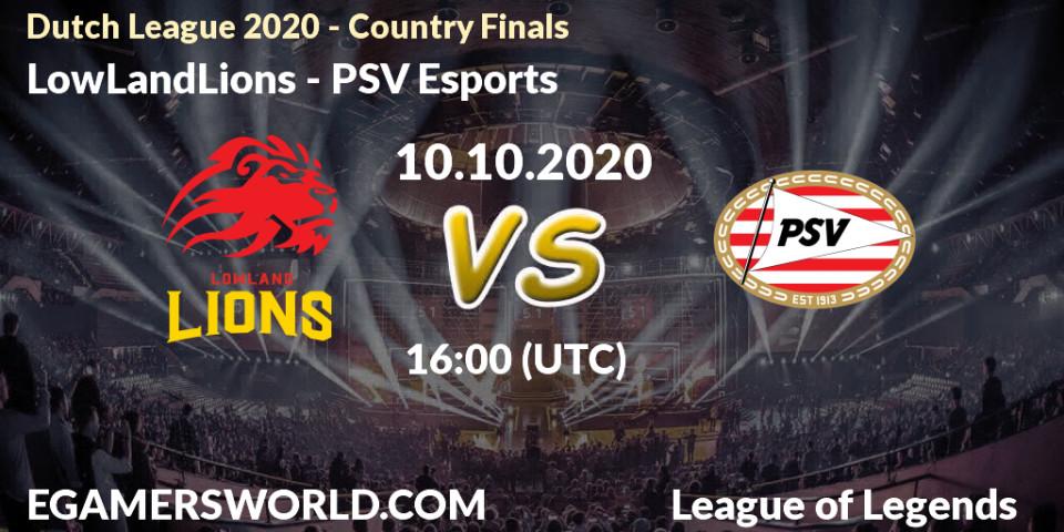 Prognoza LowLandLions - PSV Esports. 10.10.2020 at 16:15, LoL, Dutch League 2020 - Country Finals