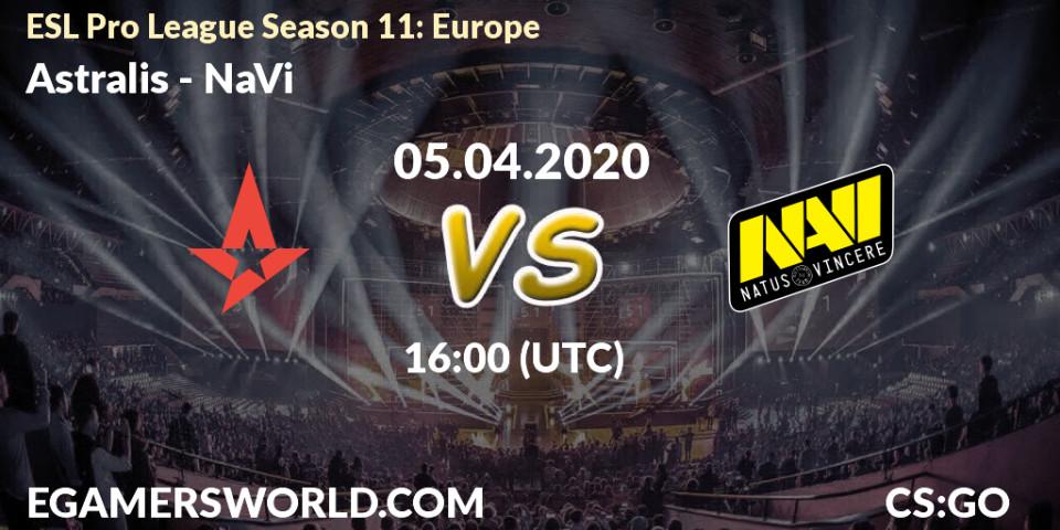 Prognoza Astralis - NaVi. 05.04.2020 at 16:15, Counter-Strike (CS2), ESL Pro League Season 11: Europe