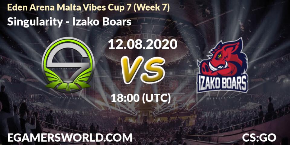 Prognoza Singularity - Izako Boars. 12.08.2020 at 18:00, Counter-Strike (CS2), Eden Arena Malta Vibes Cup 7 (Week 7)