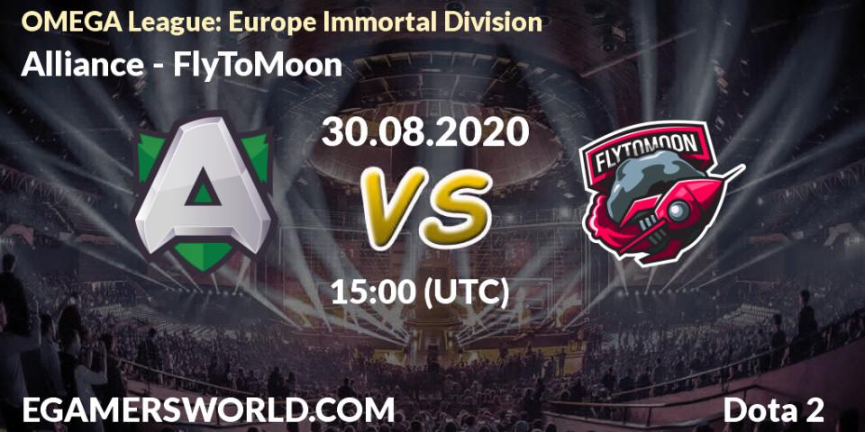 Prognoza Alliance - FlyToMoon. 30.08.20, Dota 2, OMEGA League: Europe Immortal Division