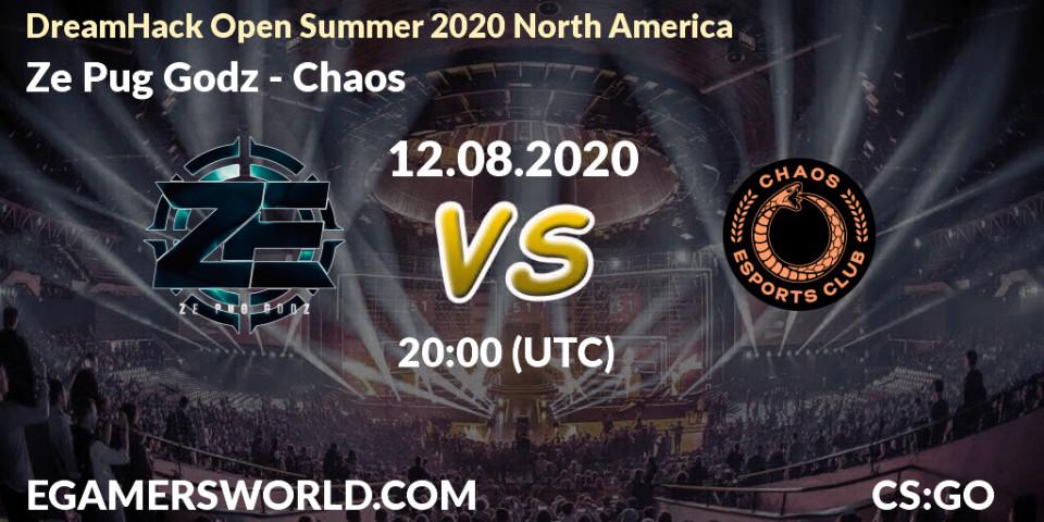 Prognoza Ze Pug Godz - Chaos. 12.08.2020 at 20:15, Counter-Strike (CS2), DreamHack Open Summer 2020 North America