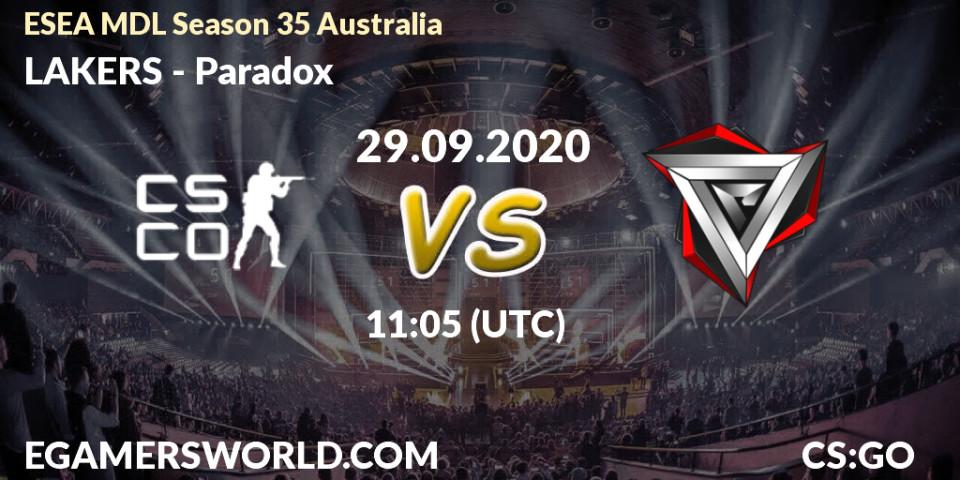 Prognoza LAKERS - Paradox. 29.09.2020 at 11:10, Counter-Strike (CS2), ESEA MDL Season 35 Australia