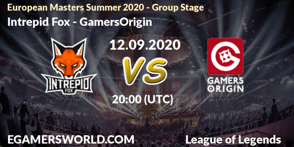 Prognoza Intrepid Fox - GamersOrigin. 12.09.2020 at 20:00, LoL, European Masters Summer 2020 - Group Stage