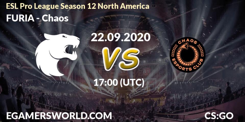 Prognoza FURIA - Chaos. 22.09.2020 at 17:00, Counter-Strike (CS2), ESL Pro League Season 12 North America