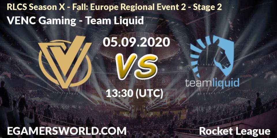 Prognoza VENC Gaming - Team Liquid. 05.09.2020 at 13:30, Rocket League, RLCS Season X - Fall: Europe Regional Event 2 - Stage 2
