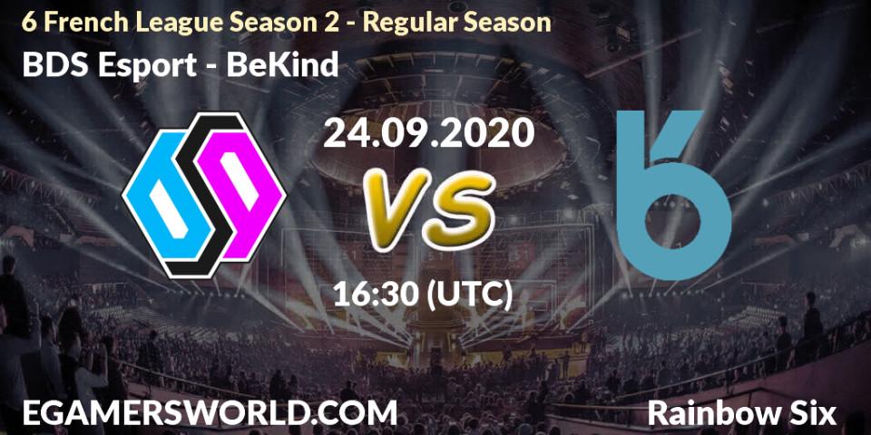 Prognoza BDS Esport - BeKind. 24.09.20, Rainbow Six, 6 French League Season 2 