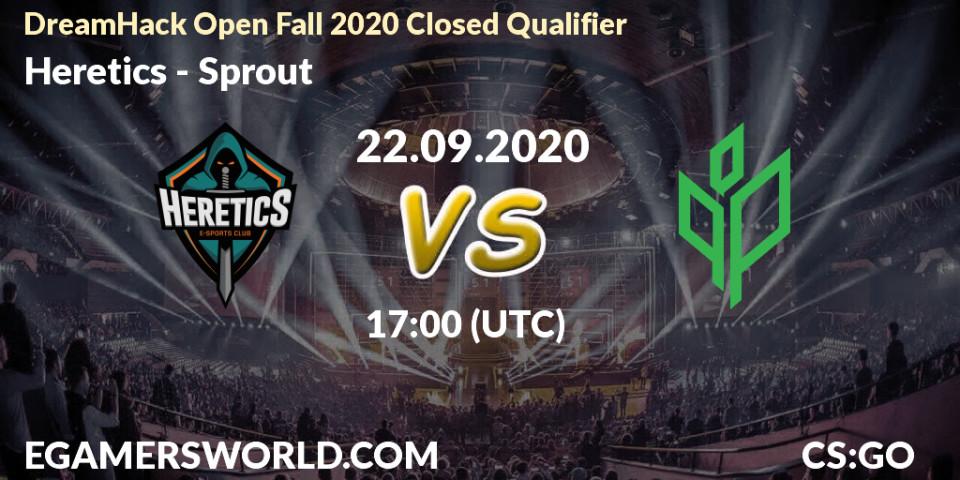 Prognoza Heretics - Sprout. 22.09.2020 at 17:00, Counter-Strike (CS2), DreamHack Open Fall 2020 Closed Qualifier