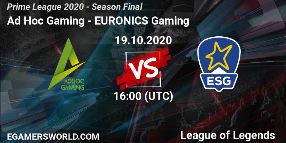 Prognoza Ad Hoc Gaming - EURONICS Gaming. 19.10.2020 at 17:17, LoL, Prime League 2020 - Season Final