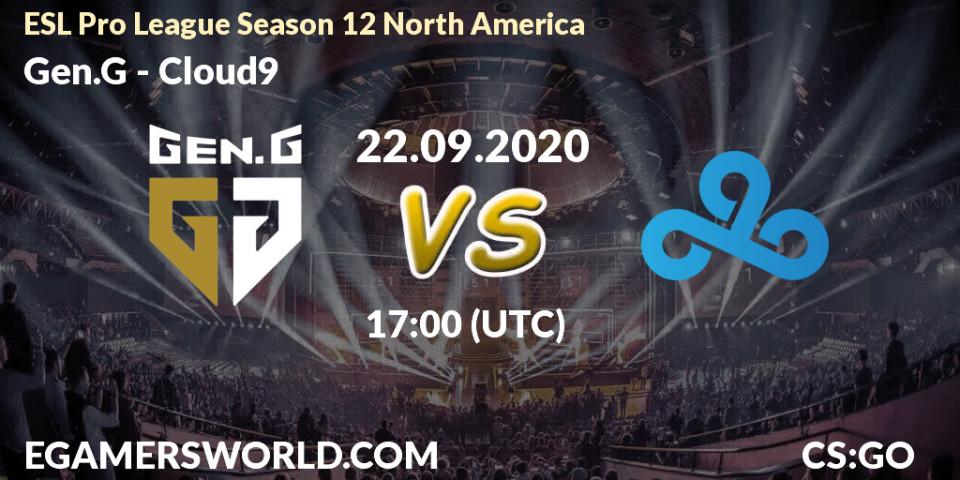 Prognoza Gen.G - Cloud9. 22.09.2020 at 17:00, Counter-Strike (CS2), ESL Pro League Season 12 North America