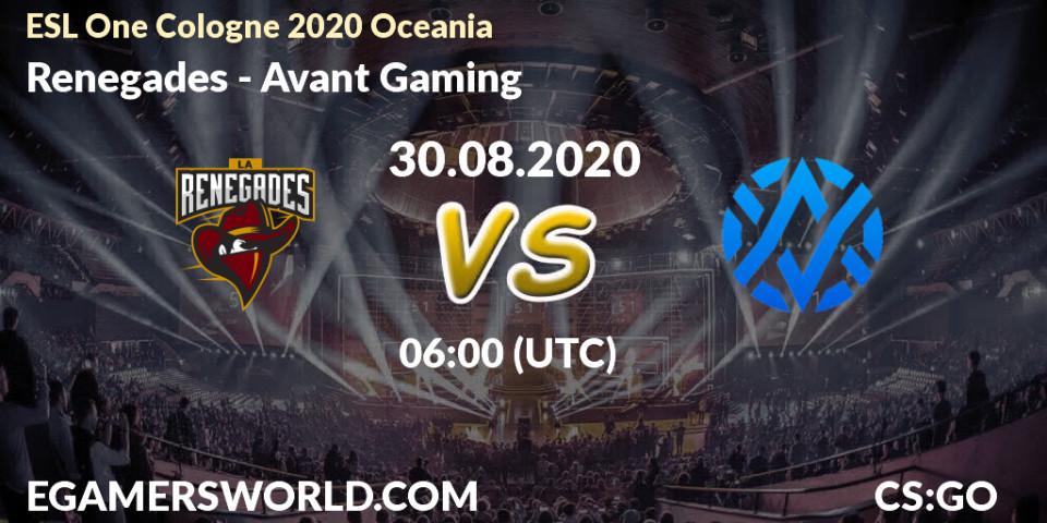 Prognoza Renegades - Avant Gaming. 30.08.2020 at 06:00, Counter-Strike (CS2), ESL One Cologne 2020 Oceania