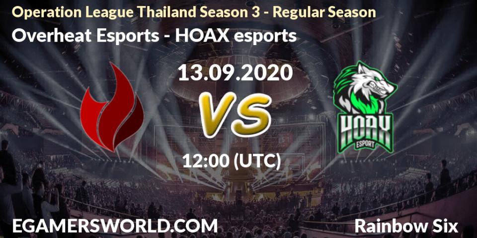 Prognoza Overheat Esports - HOAX esports. 13.09.2020 at 12:00, Rainbow Six, Operation League Thailand Season 3 - Regular Season