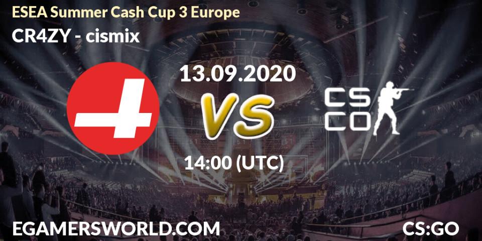 Prognoza CR4ZY - cismix. 13.09.20, CS2 (CS:GO), ESEA Summer Cash Cup 3 Europe