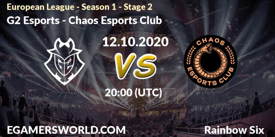Prognoza G2 Esports - Chaos Esports Club. 12.10.20, Rainbow Six, European League - Season 1 - Stage 2